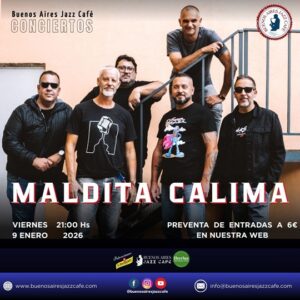 Lee más sobre el artículo Maldita Calima en Buenos Aires Jazz Café